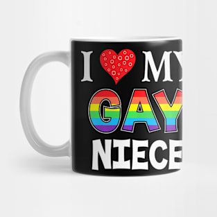 I Love My Gay Niece LGBT Lesbian Proud Pride Mug